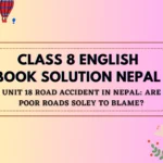Class 8 English Book solution Nepal Unit 18 Exercise